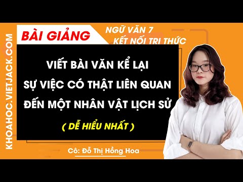 Video Viết bài văn kể lại sự việc có thật liên quan đến một... - youtube
