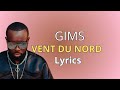 Gims VENT DU NORD Parole Lyrics mp3
