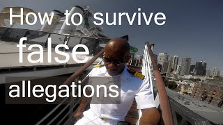 How to survive false allegations at work