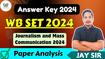 WB SET | Journalism and Mass Communication 2024 | Answer key 2024 | UGC NET JRF | December 2024