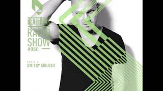 Beatfreak Radio Show By D-Formation #050 - Guest DJ Dmitry Molosh