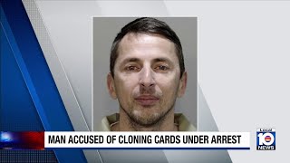 Man accused of cloning credit cards arrested after Monroe County investigation