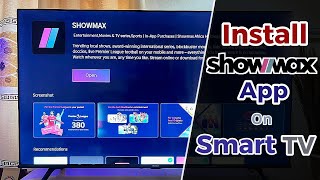 How to Download and Install Showmax on Any Smart TV: 3 Easy Methods screenshot 3