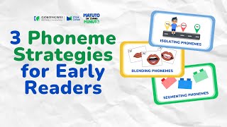 Reading Remediation:  Phoneme Level Strategies for Early Readers | Matuto sa Isang Minuto