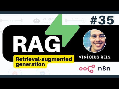 #35 - RAG com N8N e Supabase: Crie um Assistente de IA com Dados Atualizados - Curso Completo de N8N
