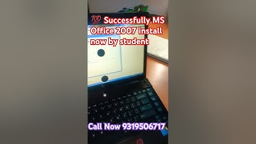 💯 Successfully Ms office 2007 install now practical with student #computerreparingclass 9319506717