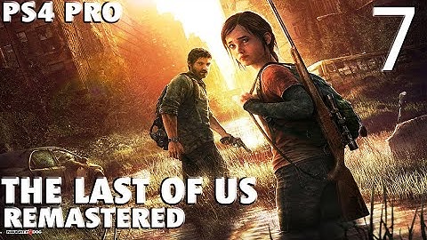 The Last Of Us GamePlay Part 7 🛠 Hard Difficulty | No Commentary | Full Exploration 🎸