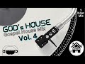 God's House Vol. 4 - Gospel House Mix