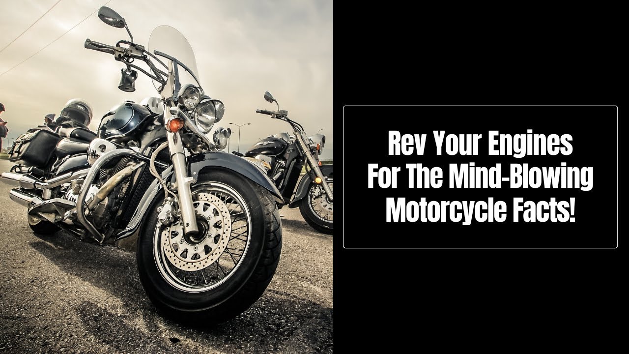 10 Amazing Facts About Motorcycles YouTube