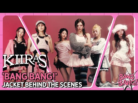 KIIRAS 키라스 The 1st Single ALBUM BANG BANG JACKET BEHIND