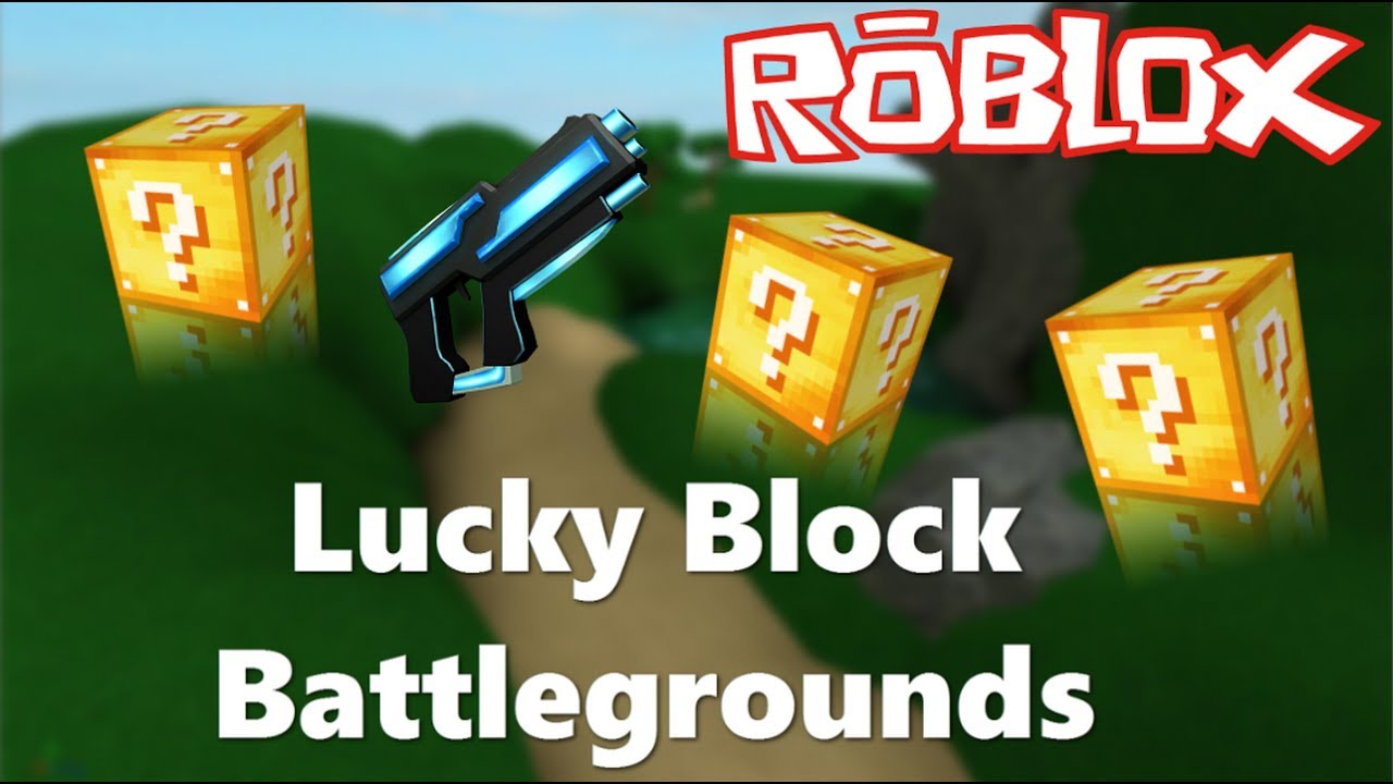 Коды роблокс батлграунд. РОБЛОКС Lucky Block. Lucky Blocks Battlegrounds Roblox. Lucky Blocks в РОБЛОКСЕ. Lucky Block Battlegrounds перелазер.