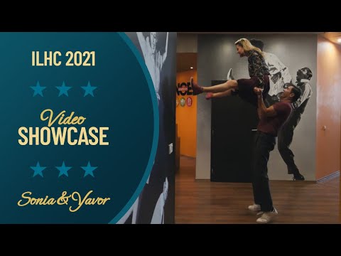 Sonia & Yavor - Video Showcase - ILHC 2021