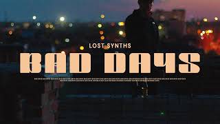 Lost Synths - Bad Days Resimi