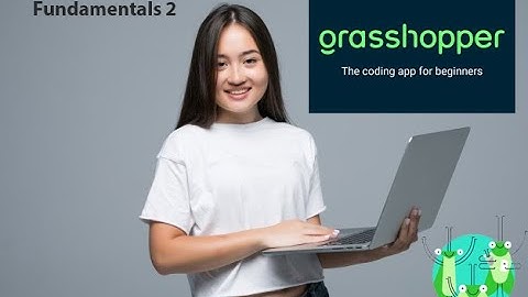 Belajar Coding Pemula | Grasshopper | Fundamentals 2