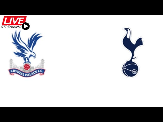 Crystal palace x Tottenham ao vivo e com Imagens Live