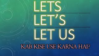 Let's, Lets and Let Us – What is the difference? Wealth