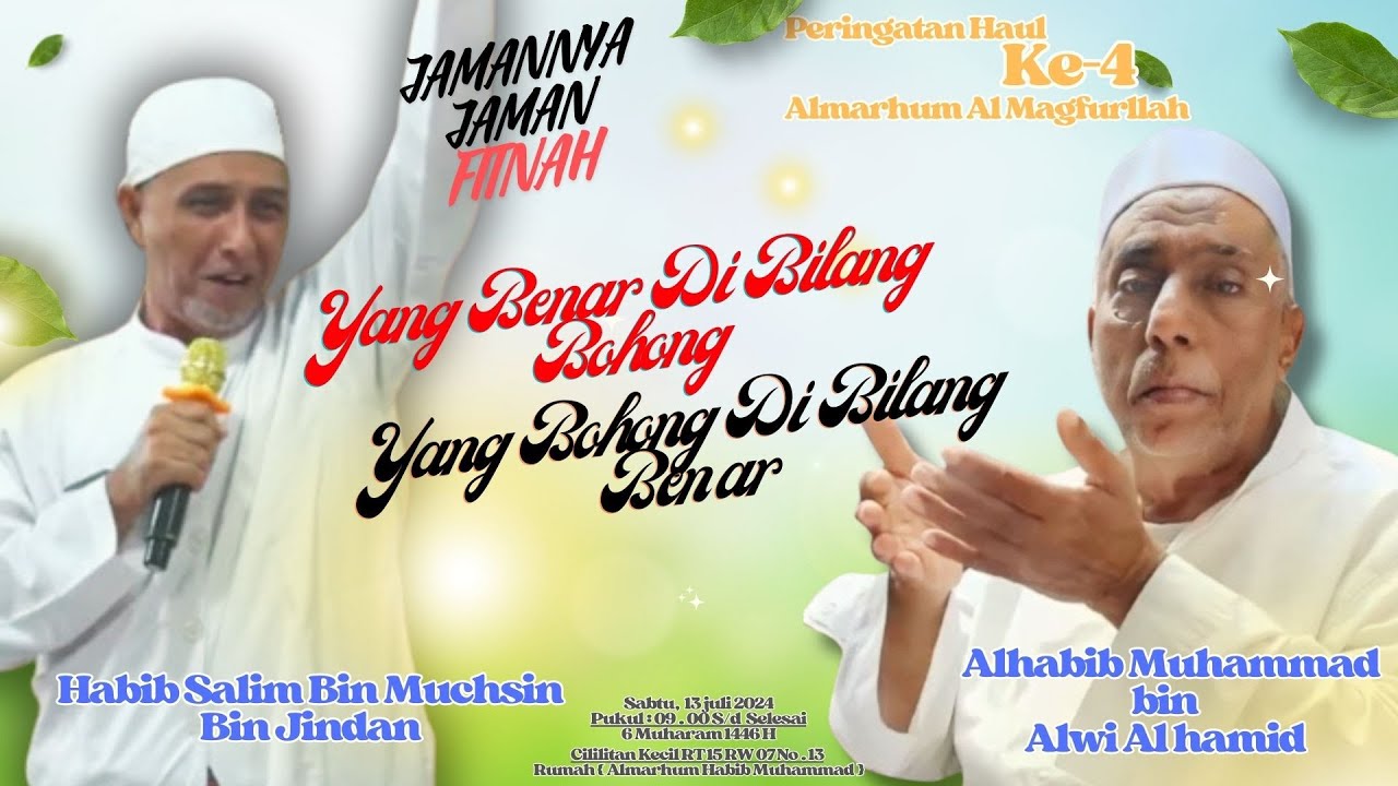 INI Jamannya Jaman FITNAH - Habib Salim Bin Muchsin Bin Jindan