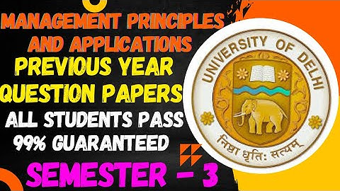 PREVIOUS YEAR QUESTION MANAGEMENT PRINCIPLES AND APPLICATIONS B.COM HONOURS SEMESTER 3 DU SOL #dusol