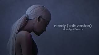 Download lagu Ariana Grande - needy (Sad Version)
