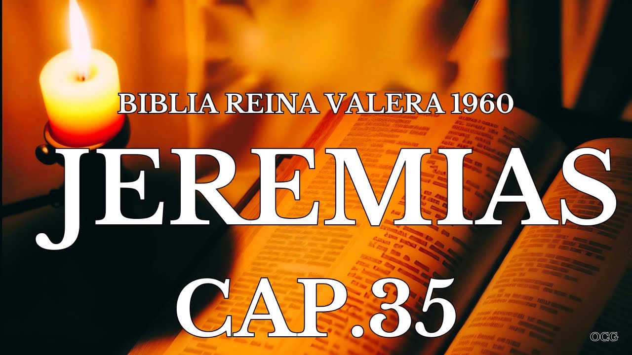 Biblia Hablada-BIBLIA REINA VALERA 1960 JEREMIAS CAP 35