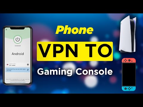 مشاركة Phone VPN على PS4 و PS5 و Xbox و Nintendo | لا جذر