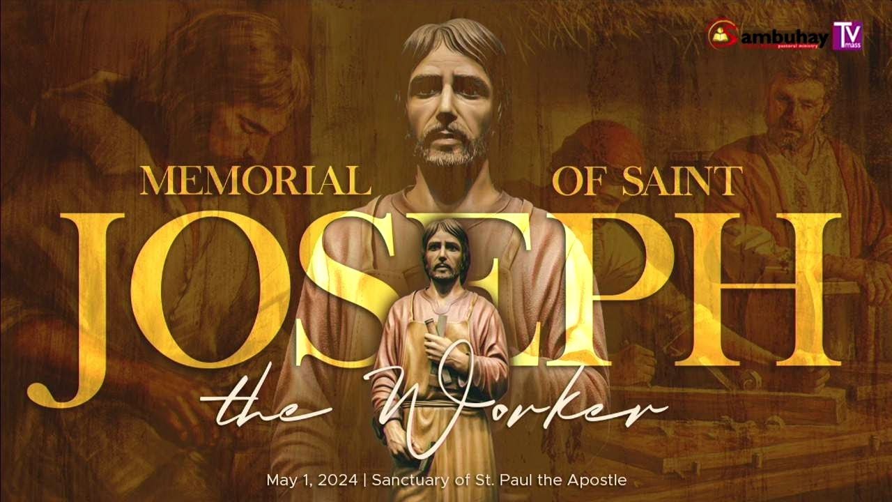 Sambuhay TV Mass Memorial of Saint Joseph the Worker May 1, 2024