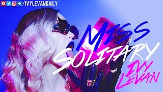 Ivy Levan – Miss Solitary (Unreleased) chords