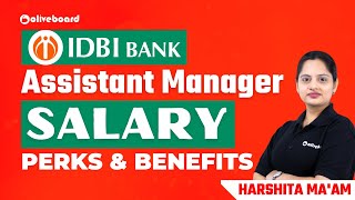 IDBI Assistant Manager Latest Salary Slip Perks & Benefits || IDBI Assistant Manager Salary 2022