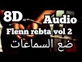 Flenn Rebta Vol 2 Music 8D Audio Flenn Rebta Vol 2 Music 8D Audio