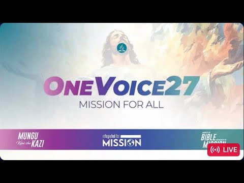live-uzinduzi-wa-one-voice-27-mission-for-all-nyegezi-youtube