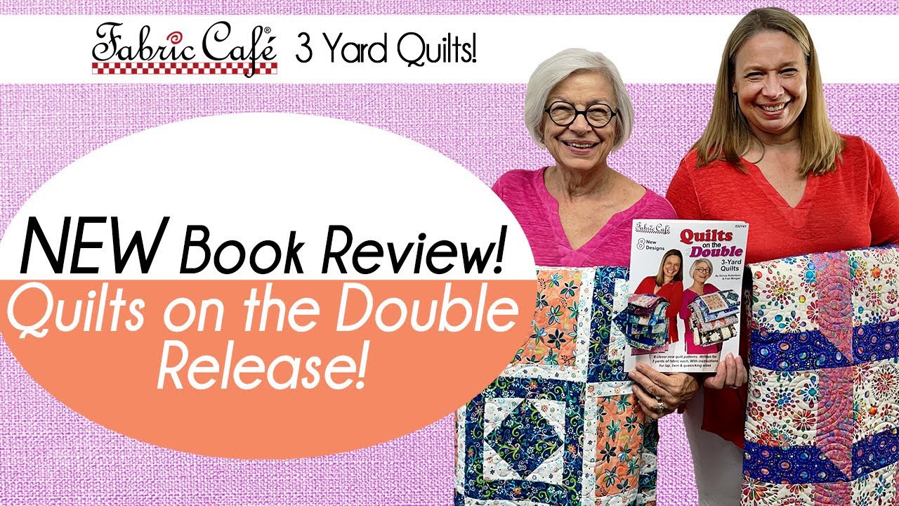 Fabric Cafe Revised 3-Yard Quilt Favorites