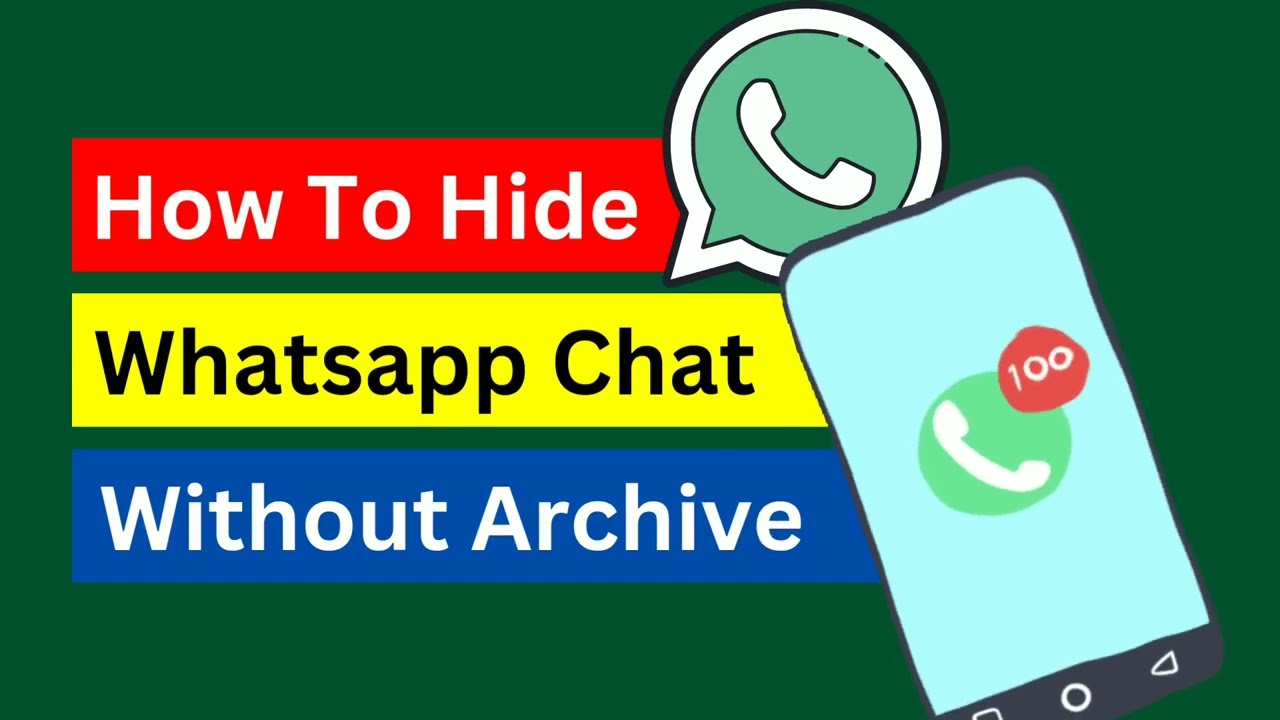How to hide your chat messages in WhatsApp to organize your conversations on the messaging platform