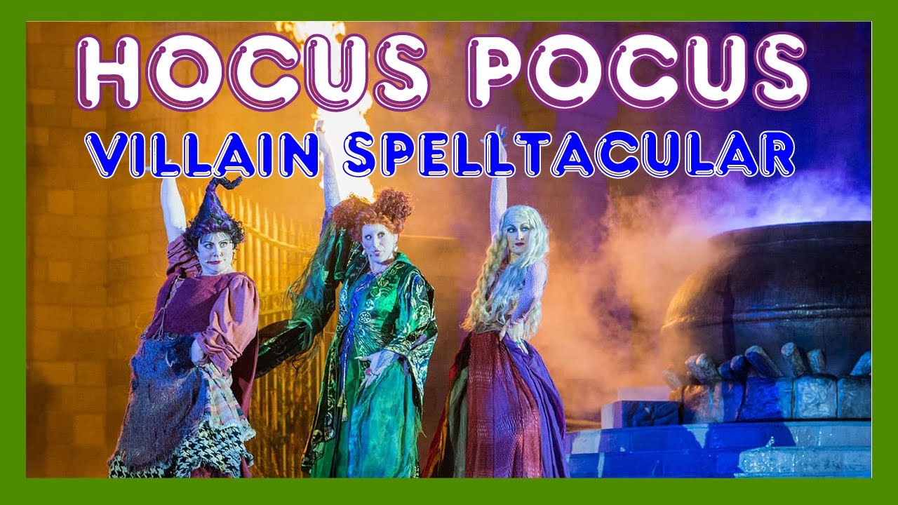 Hocus Pocus Villain Spelltacular - Show de Halloween en Magic Kingdom ...