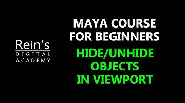 9. Hide Show objects in Viewport - Autodesk Maya Software. 3D Animation Tutorial for beginners