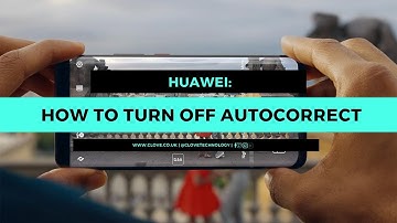 How to Turn Off Autocorrect on Huawei and Other Android Devices