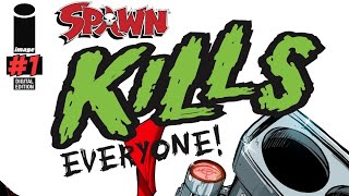 Spawn Kills Everyone By Todd McFarland