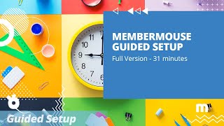MemberMouse Guided Setup (Full Version)