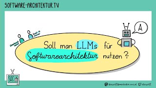 Soll man LLMs für Software-Architektur nutzen? mit Ralf und Eberhard