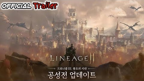 Lineage 2M Class Highlight (Official Trailer) - Upcoming Games 2020