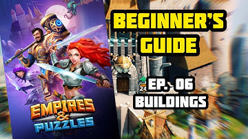 Beginner’s Guide to E&P Ep. 06 - Buildings