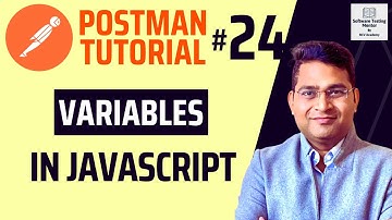 Postman Tutorial #24 -Variables in JavaScript | JavaScript for Postman