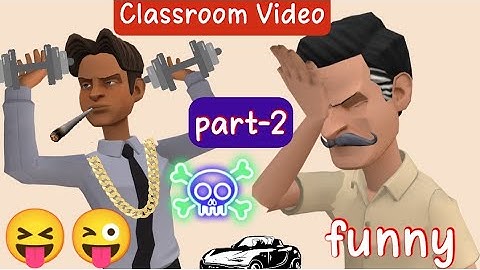 School Classroom Video Part-2 || Funny Video || Bangla Animation video || Plotagon Story
