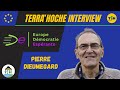 Pierre Dieumegard, Europe Démocratie Espéranto | Terra'Hoche Interview 2024 [Version Intégrale]