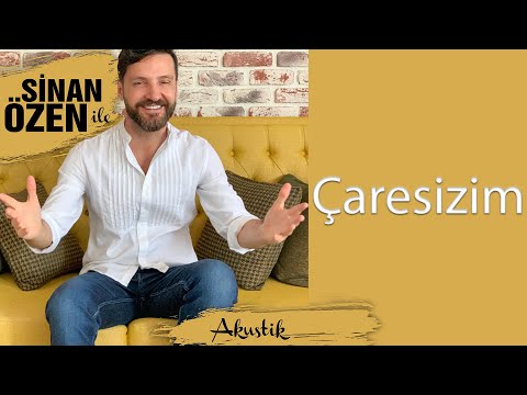 Sinan Özen - Çaresizim (Official Video)