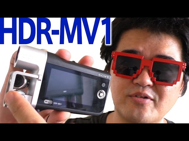 ソニーHDR-MV1 ビデオカメラなのに音声に特化した異質な機材の