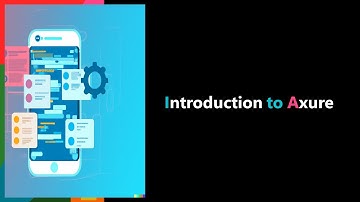 Introduction to AXURE(UI/UX)