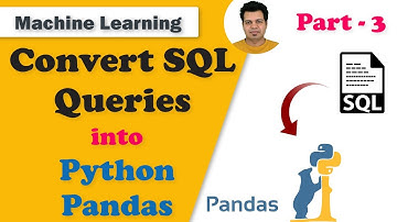 Convert SQL Queries into Python Pandas | Part-3 | UNION JOIN INSERT UPDATE DELETE