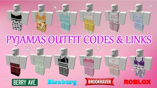 Cute Pyjamas Outfit Codes & Links For Girls Brookhaven, Bloxburg, Berry Avenue Roblox