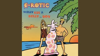 Willy Use a Billy Boy (The House Mix)