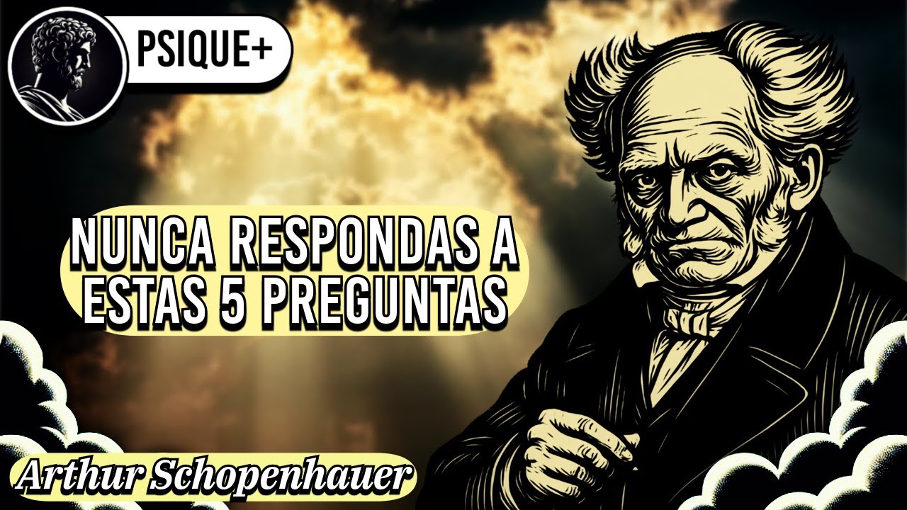 5 Preguntas Que Los Manipuladores Usan Para Atraparte - Arthur Schopenhauer | Filosofía